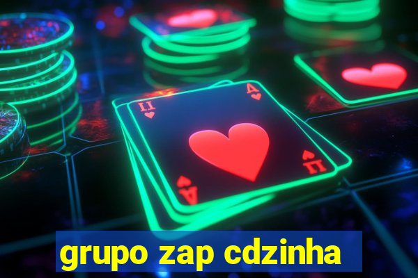 grupo zap cdzinha